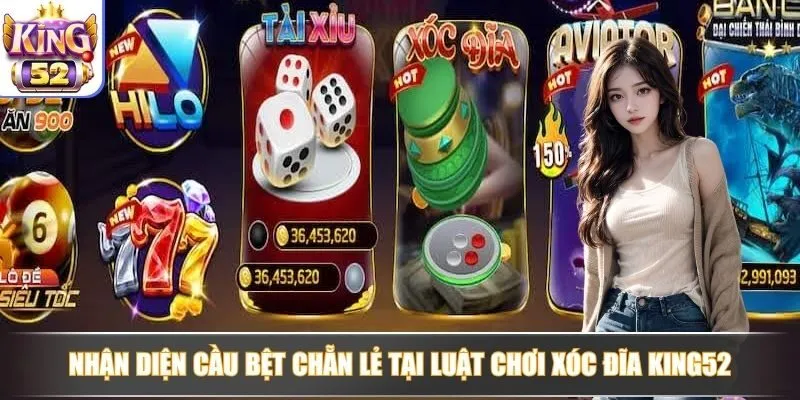 Nhận diện cầu bệt chẵn lẻ tại luật chơi xóc đĩa King52